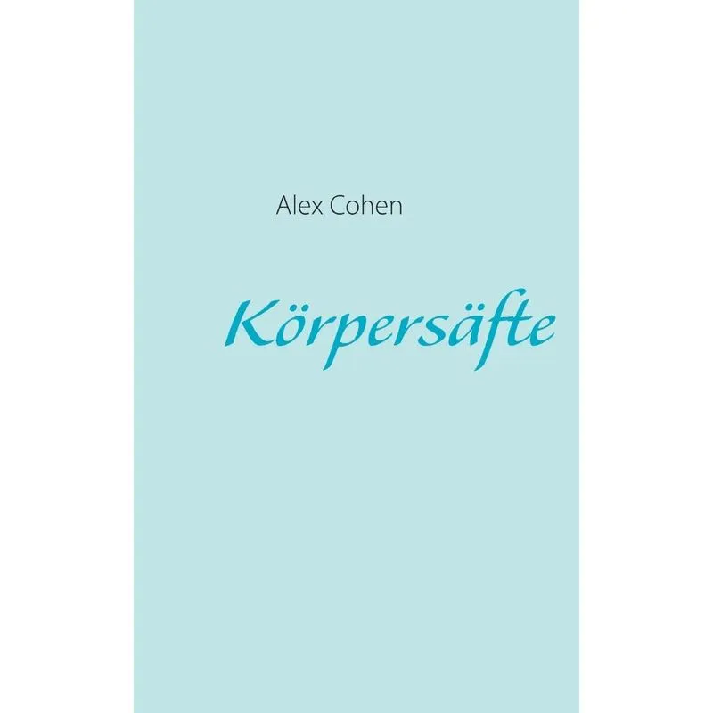 Körpersäfte