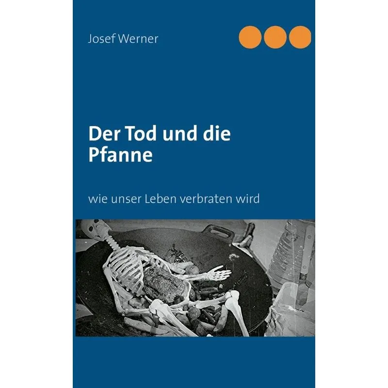 Der Tod und die Pfanne