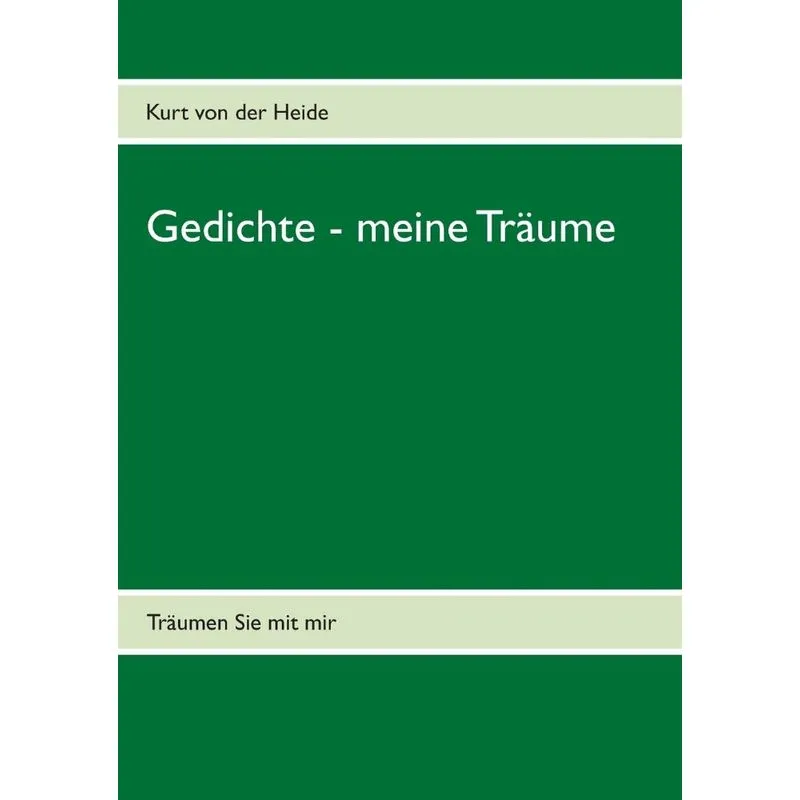 Gedichte - meine Träume