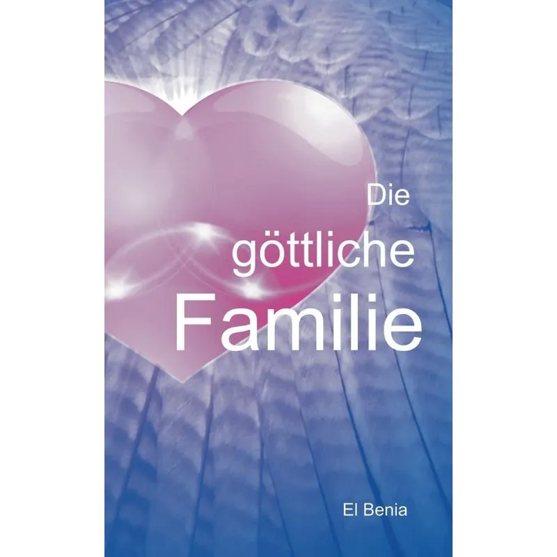Die göttliche Familie