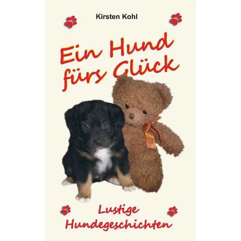 Ein Hund fürs Glück