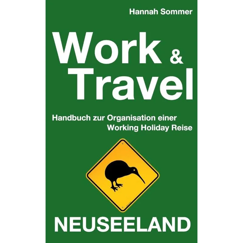 Work and Travel Neuseeland
