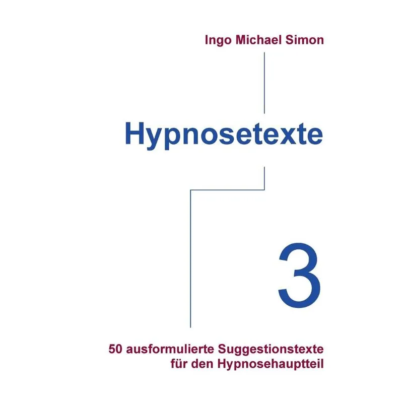 Hypnosetexte. Band 3