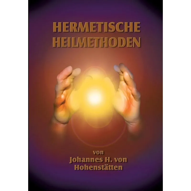 Hermetische Heilmethoden