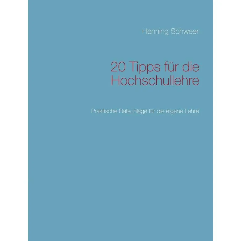 20 Tipps für die Hochschullehre
