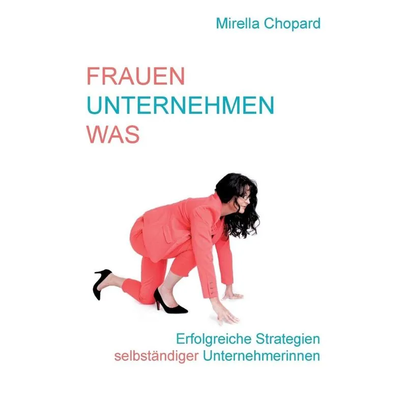 Frauen unternehmen was
