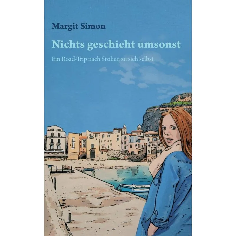 Nichts geschieht umsonst