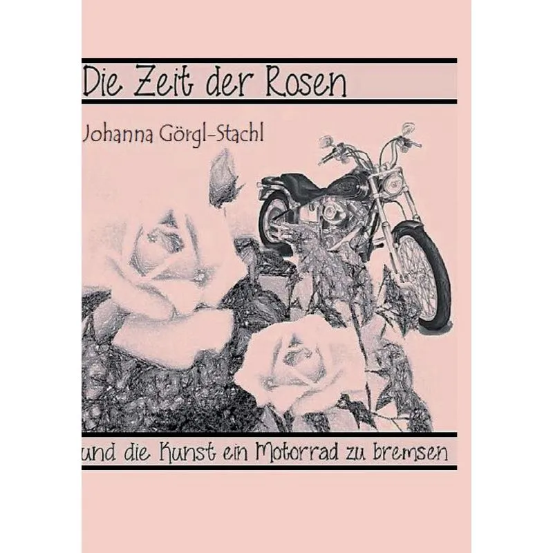 Die Zeit Der Rosen