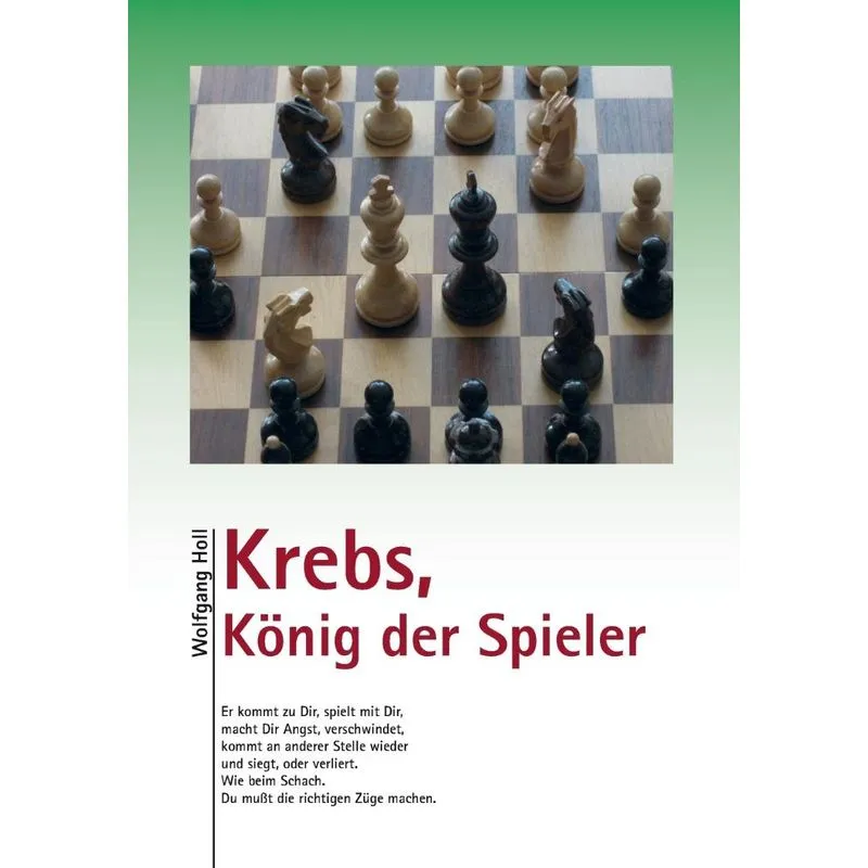 Krebs, König der Spieler