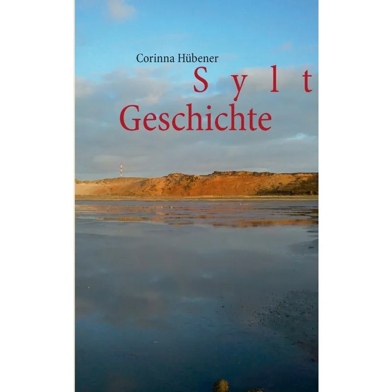 Sylter Geschichte in einer Stunde