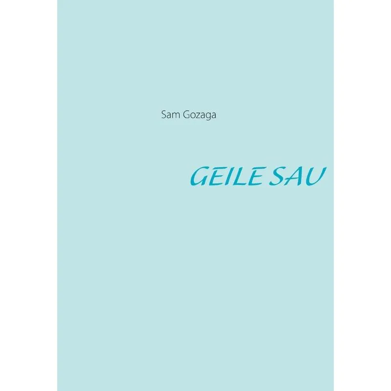 Geile Sau