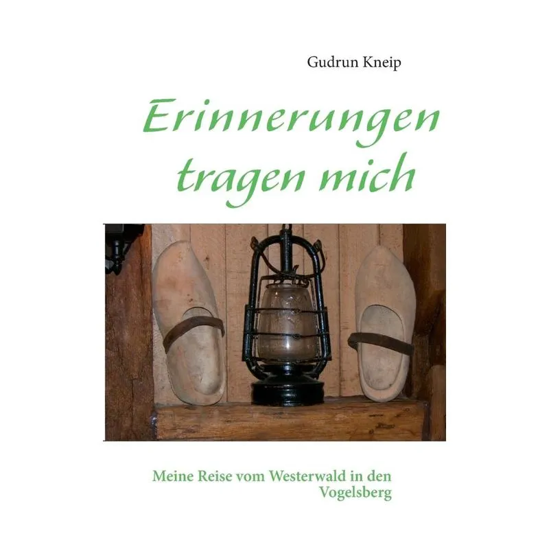 Erinnerungen Tragen Mich