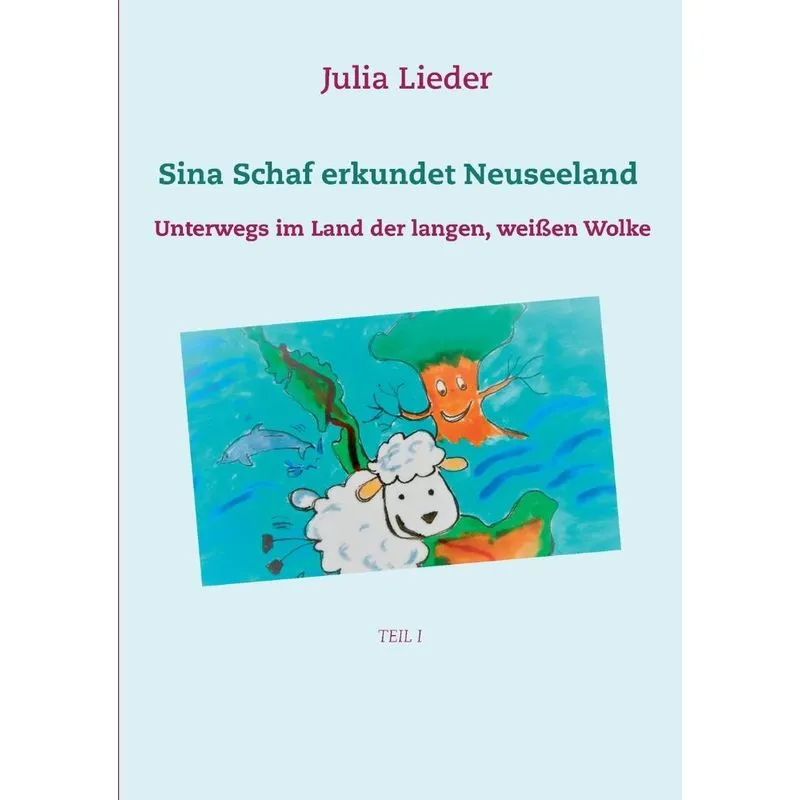 Sina Schaf erkundet Neuseeland