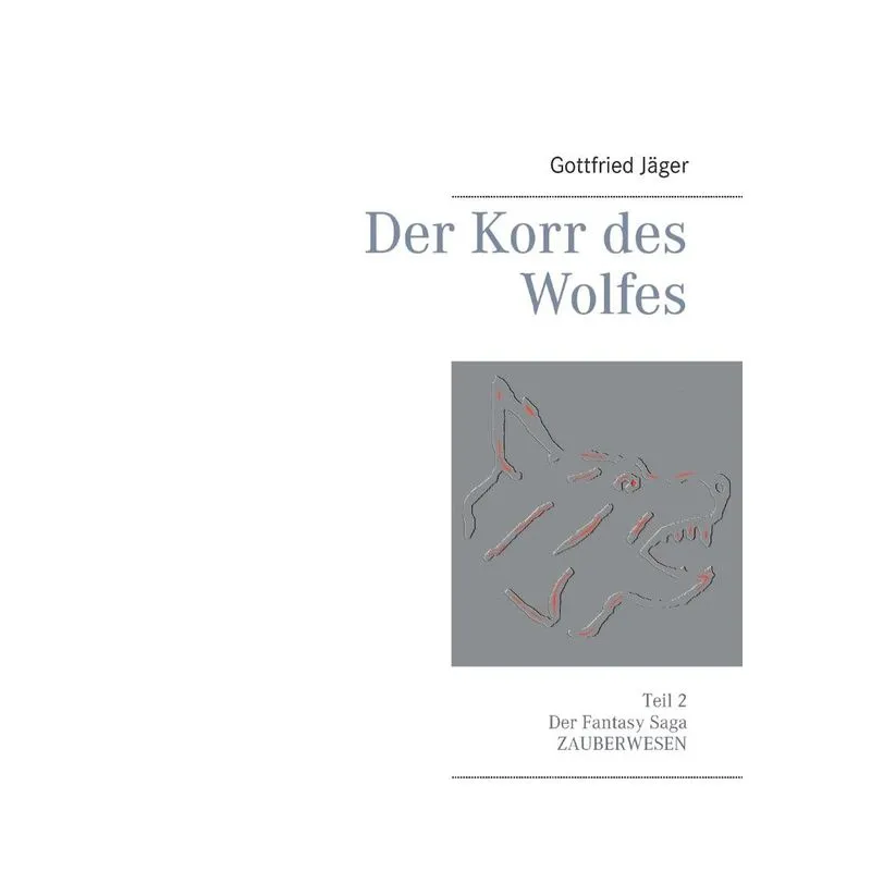 Der Korr des Wolfes