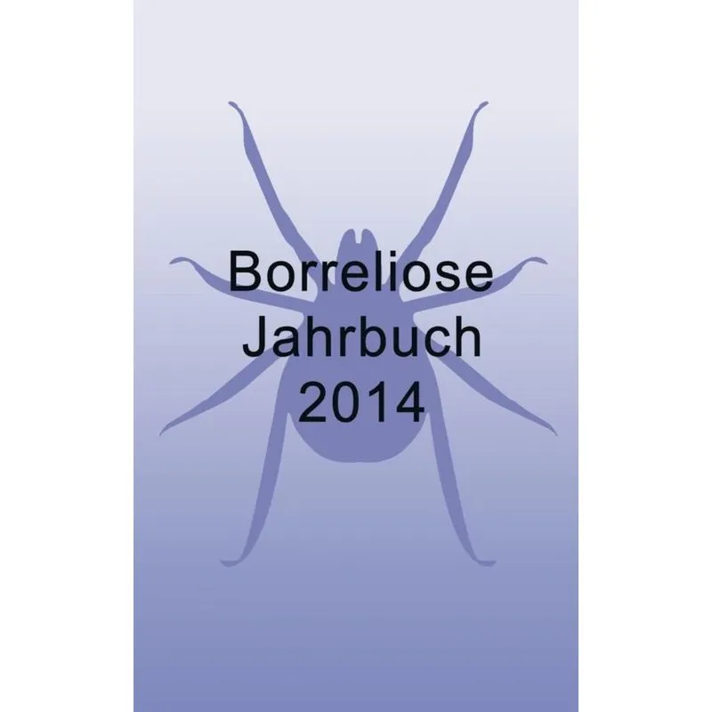 Borreliose Jahrbuch 2014
