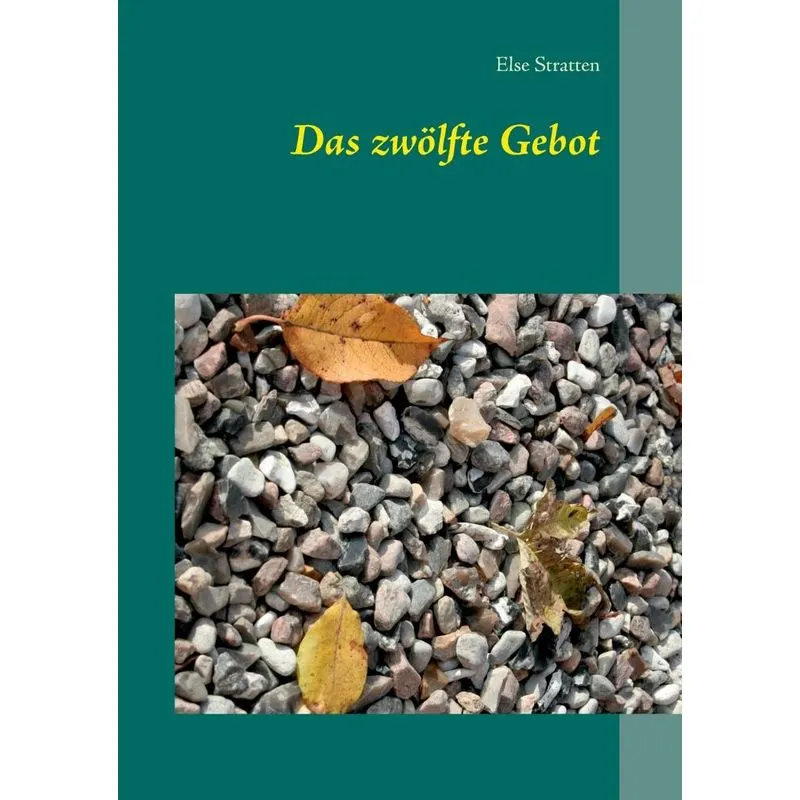 Das zwölfte Gebot