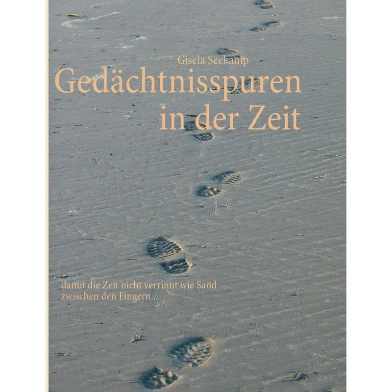 Gedächtnisspuren in der Zeit