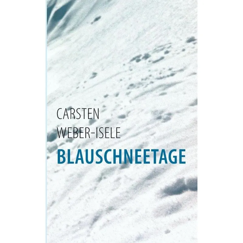 Blauschneetage