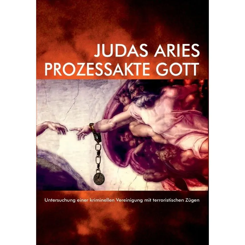 Prozessakte Gott