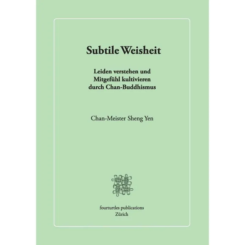 Subtile Weisheit