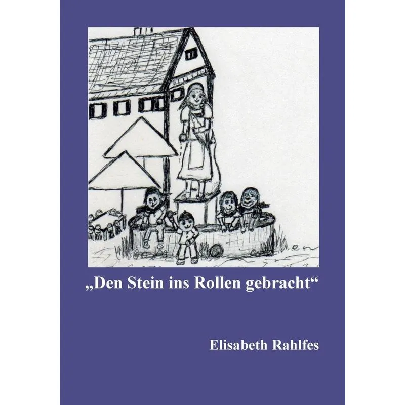 Den Stein ins Rollen gebracht