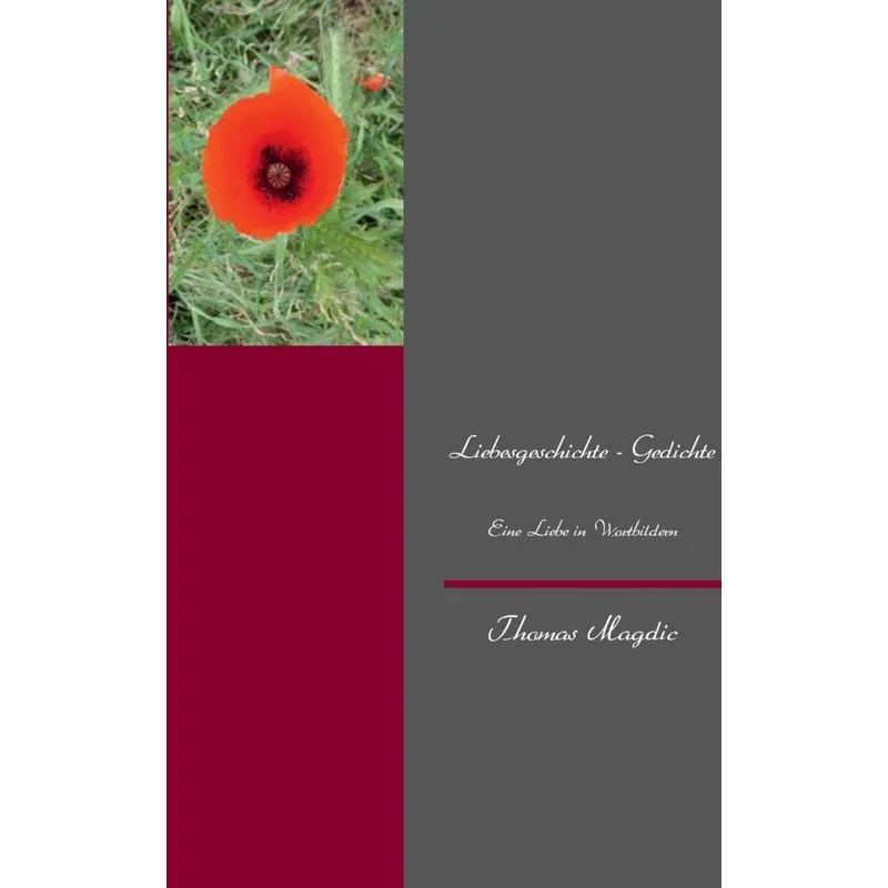 Liebesgeschichte - Gedichte