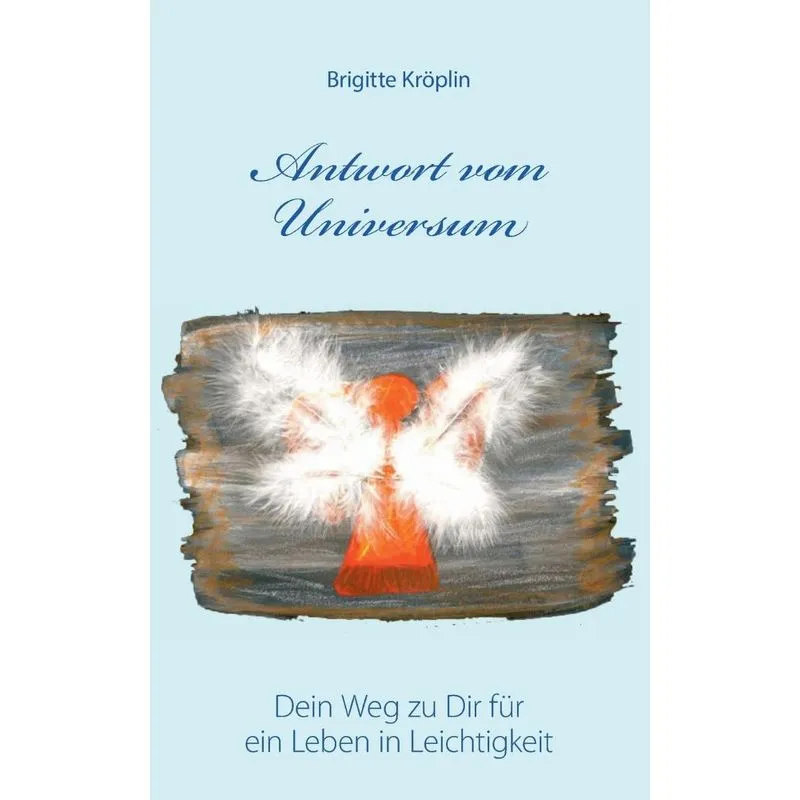 Antwort vom Universum