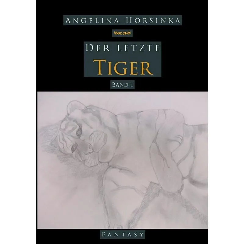 Der letzte Tiger