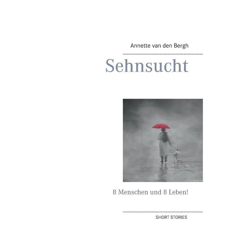 Sehnsucht