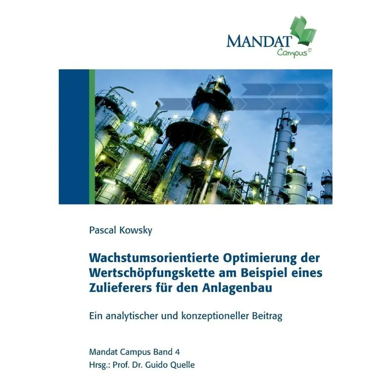Wachstumsorientierte Optimierung der Wertschöpfungskette am