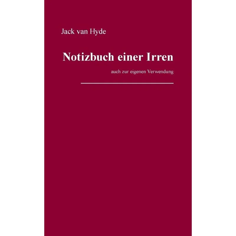 Notizbuch einer Irren