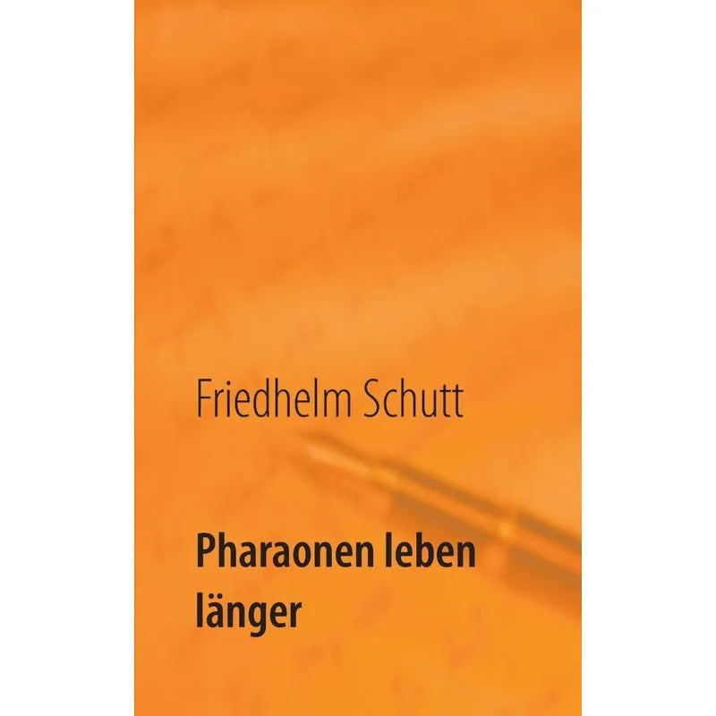 Pharaonen leben länger