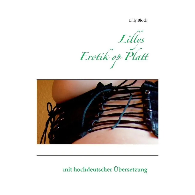 Lillys Erotik op Platt