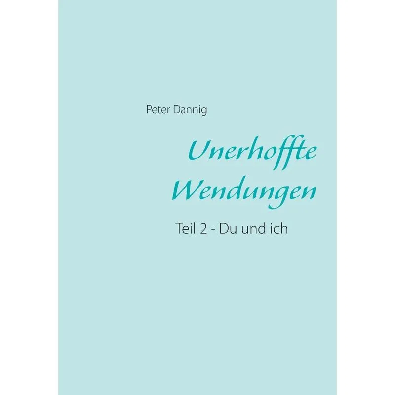 Unerhoffte Wendungen