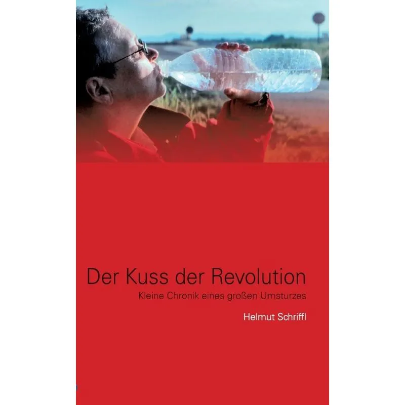 Der Kuss der Revolution