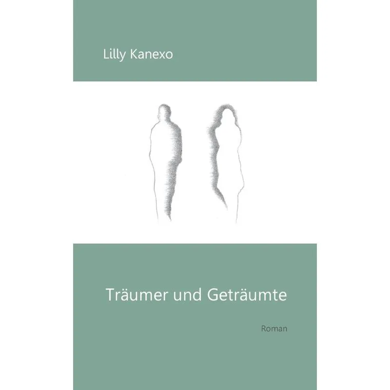 Träumer und Geträumte