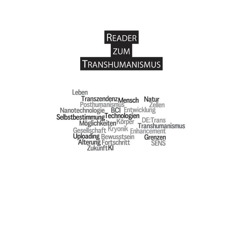 Reader zum Transhumanismus