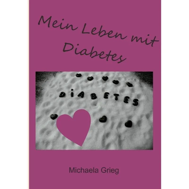 Mein Leben mit Diabetes