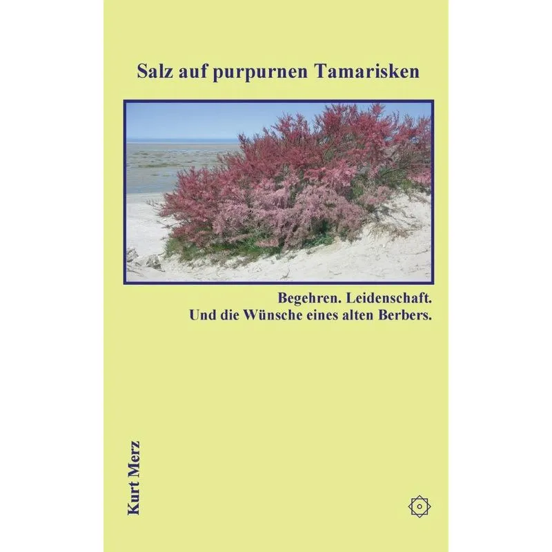 Salz auf purpurnen Tamarisken