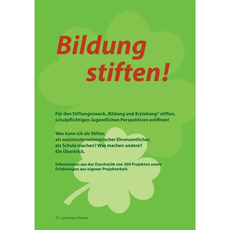 Bildung stiften!. Bildung stiften!
