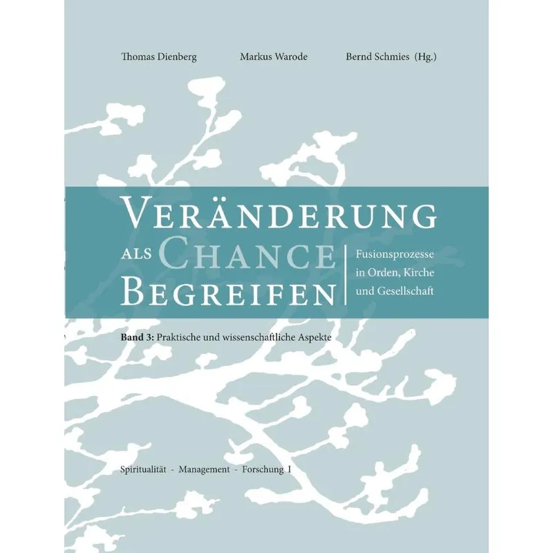 Veränderungen als Chance begreifen