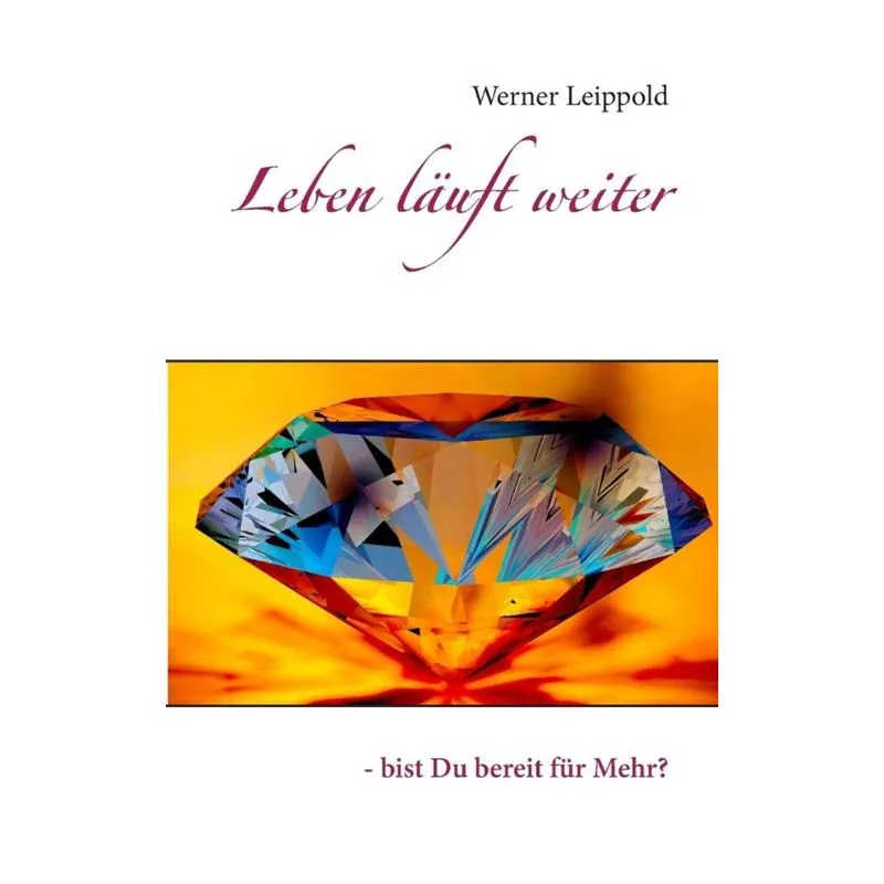 Leben läuft weiter