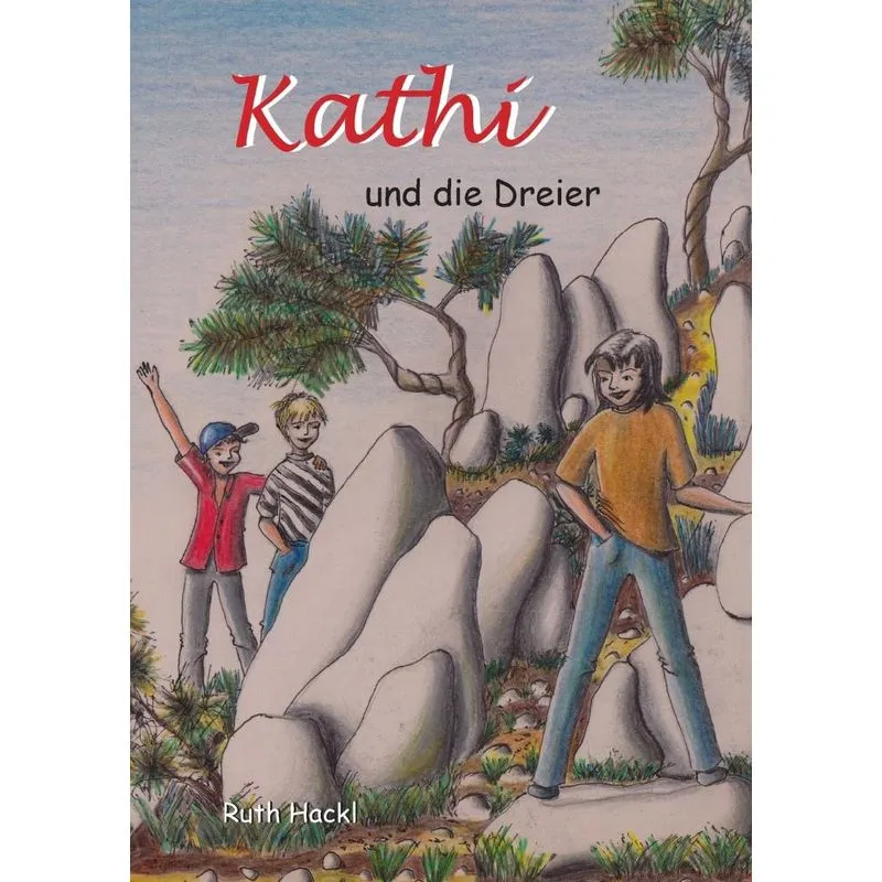 Kathi und die Dreier
