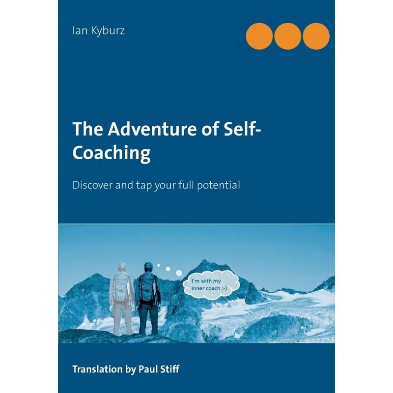 The Adventure of Self-Coaching