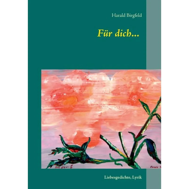 Für dich...