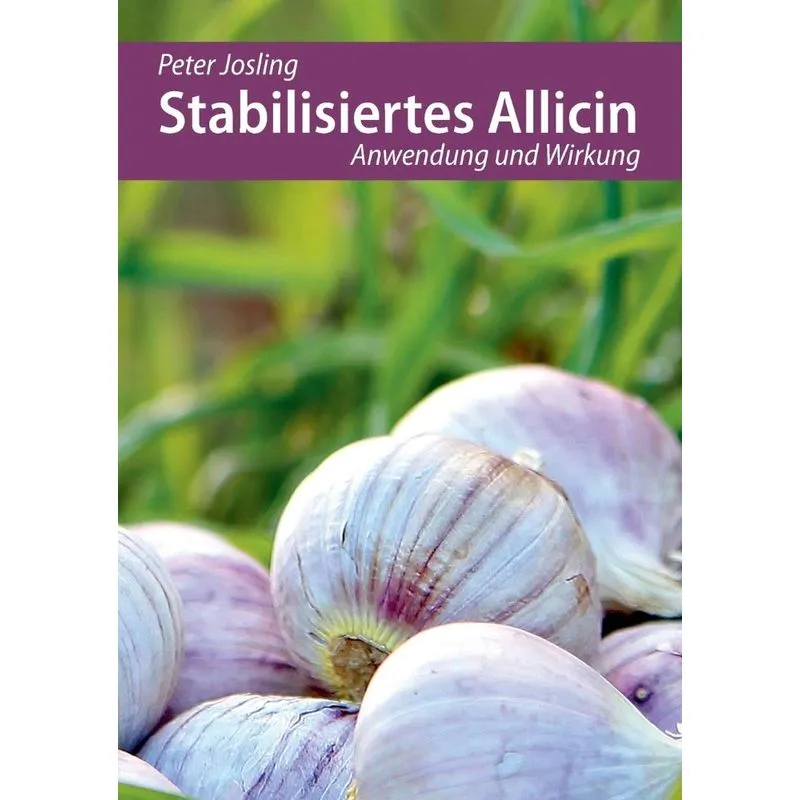 Stabilisiertes Allicin