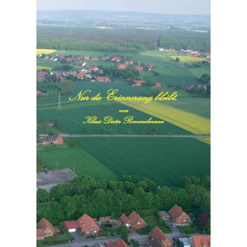Nur die Erinnerung bleibt