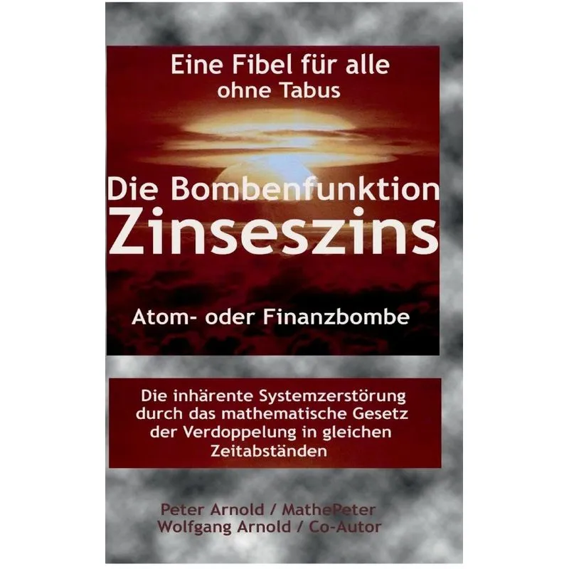 Die Bombenfunktion Zinseszins