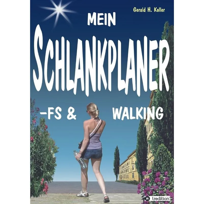MEIN SCHLANKPLANER -FS & WALKING