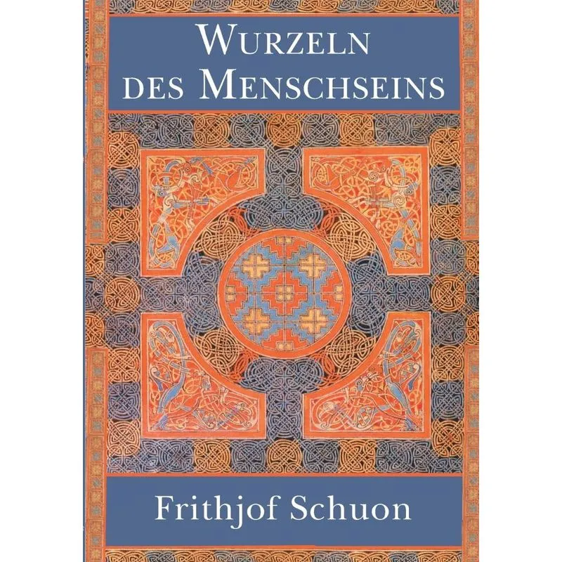 Wurzeln des Menschseins